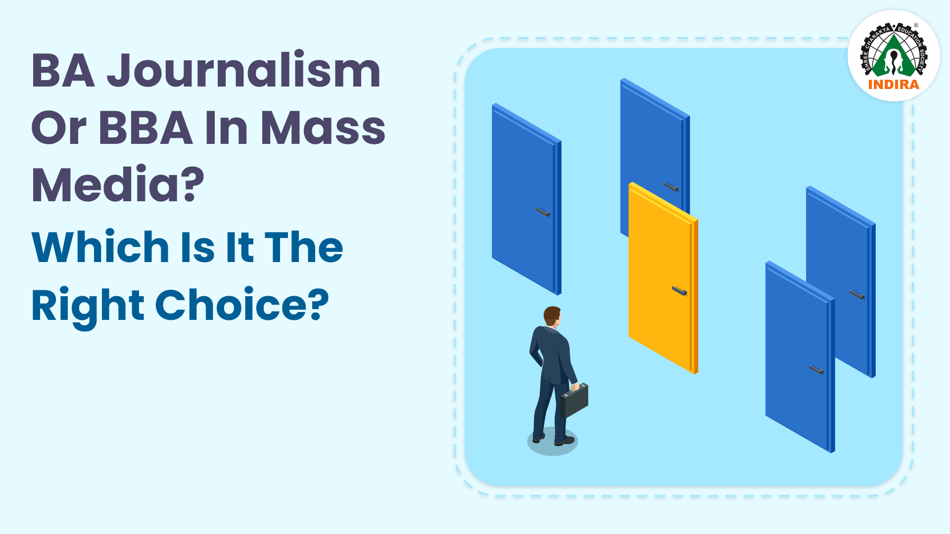 BA Journalism Or BBA in Mass Media? Which Is It The Right Choice?