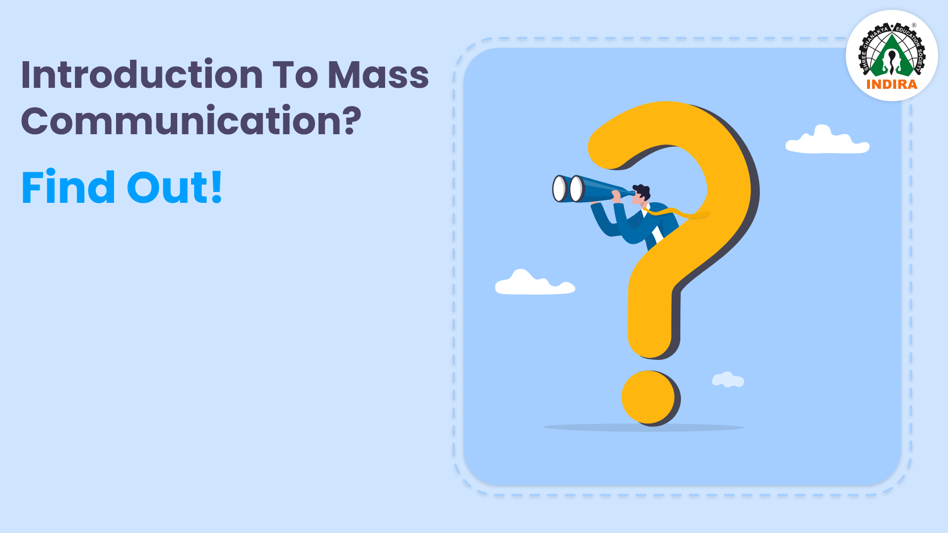 Introduction To Mass Communication? Find Out!