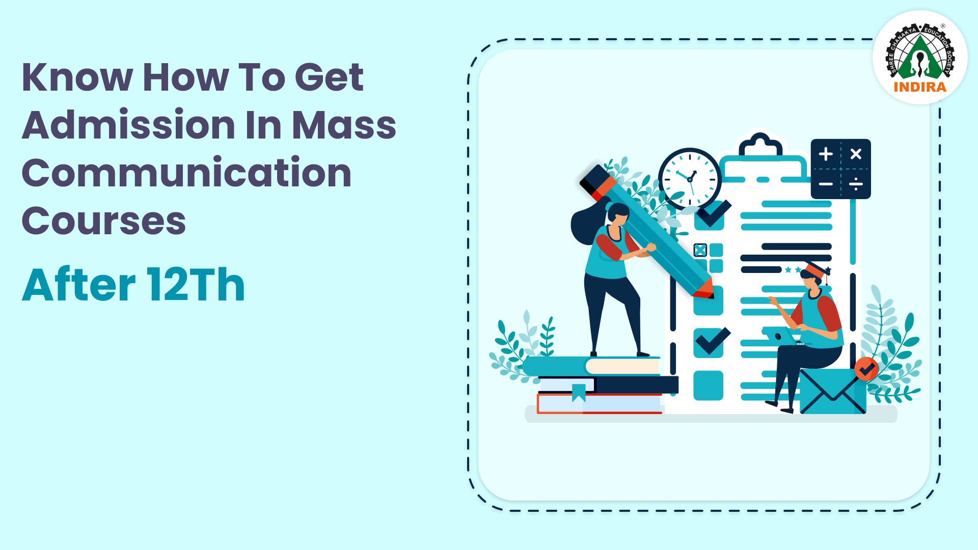 Know How To Get Admission In Mass Communication Courses After 12 th