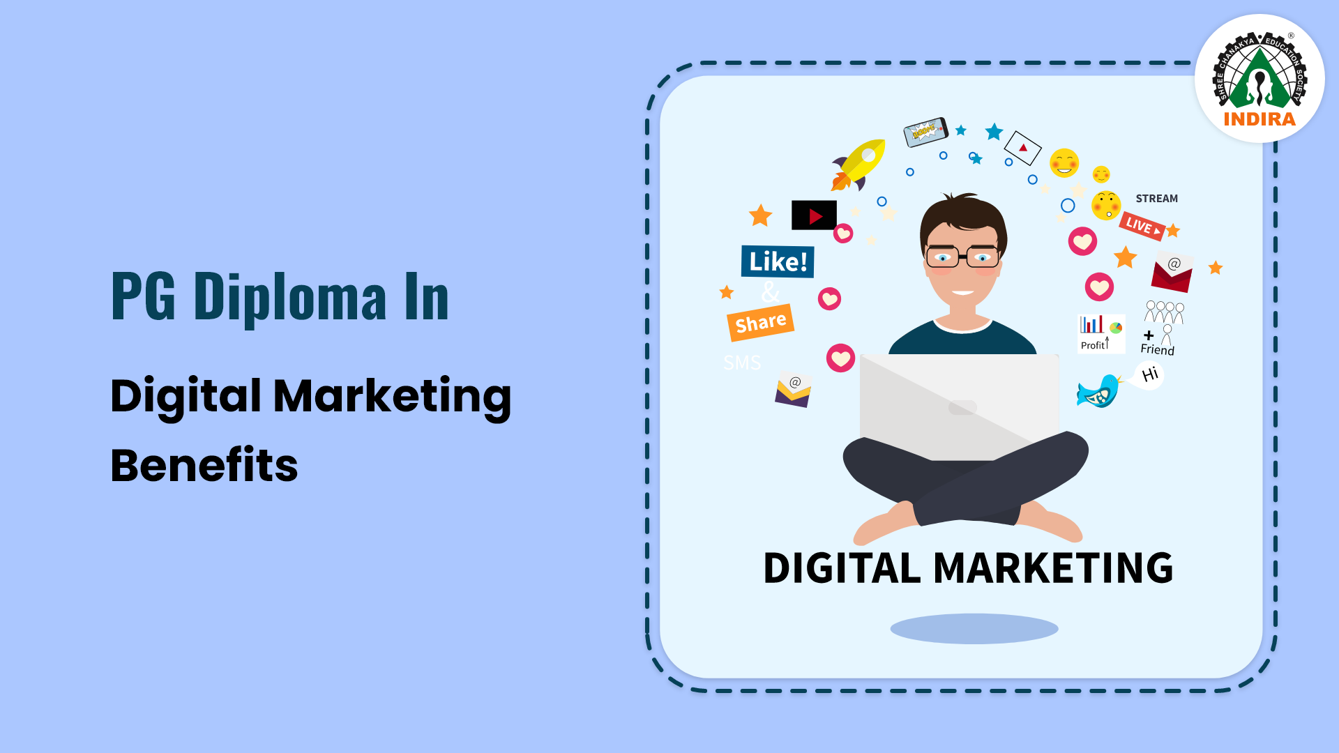  PG Diploma in Digital Marketing Benefits