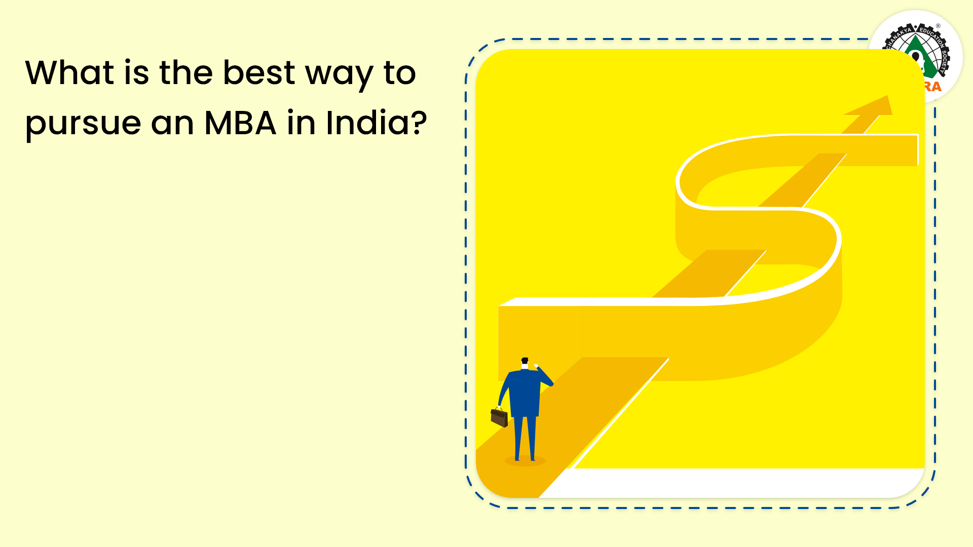 What is the best way to pursue an MBA in India?